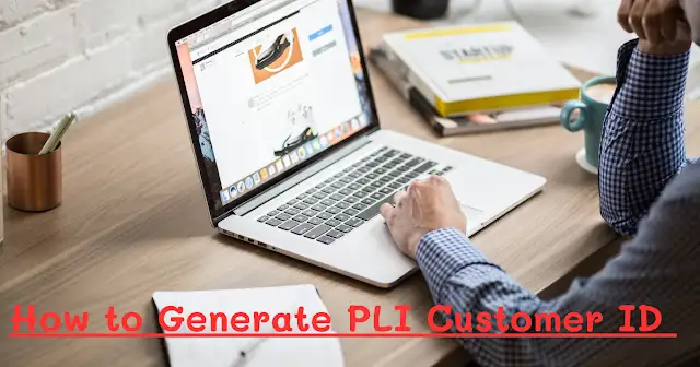 PLI customer portal registration 