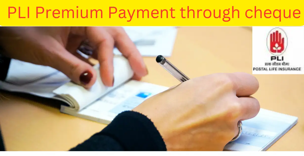 PLI Premium through cheque