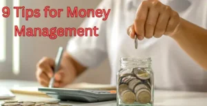 Tips for Effective Money Management