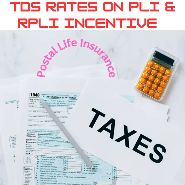 TDS rates on PLI & RPLI Incentive