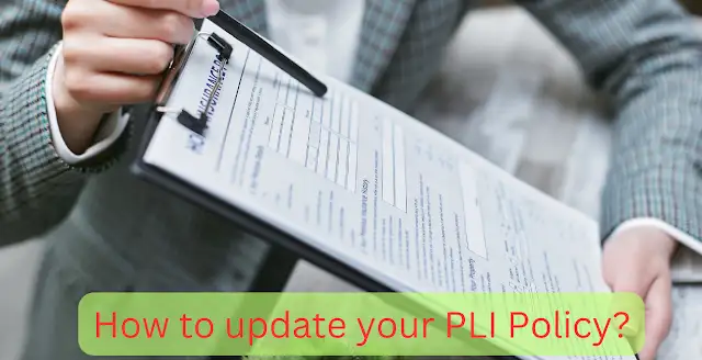 update your PLI policy