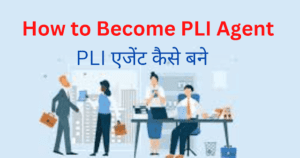 How can I become a PLI agent in post office?