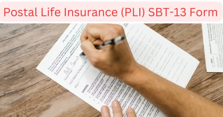 Postal Life Insurance (PLI) SBT-13 Form