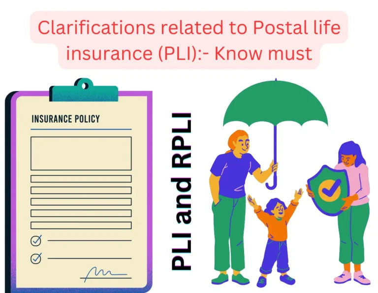 Clarifications related to Postal life insurance