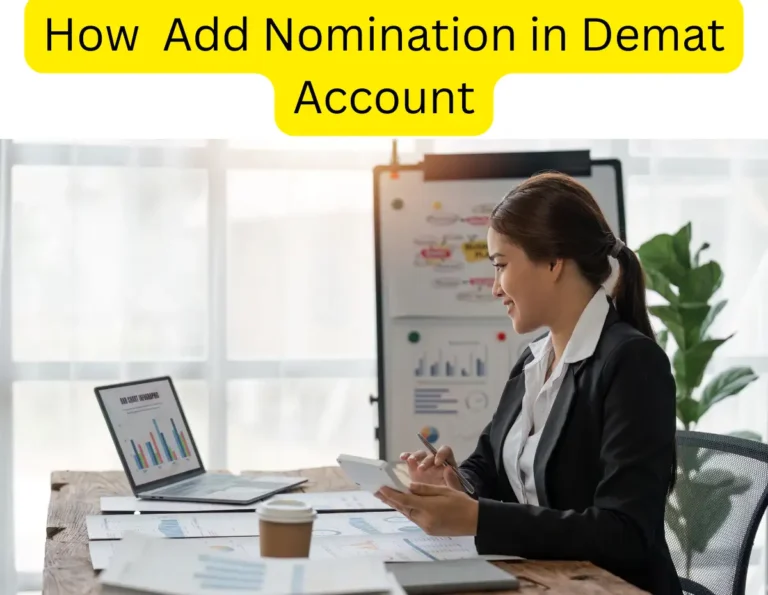 How Add Nomination in Demat Account